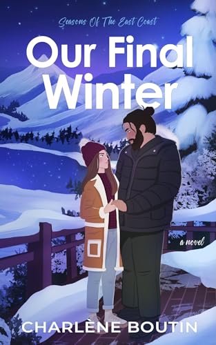 Our Final Winter (Seasons of the East Coast, #4)
