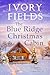 The Blue Ridge Christmas Cabin