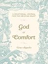 God of Comfort: A...