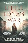 Little Edna's War by Janet Bond Brill