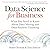 Data Science for Business by Tom Fawcett; Foster Provost
