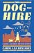 This Dog for Hire: A Rachel Alexander and Dash Mystery