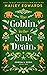 The Goblin in the Sink Drain (Groom & Doom #2)