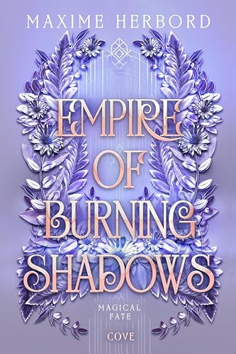 Empire of Burning Shadows (Magical Fate, #1)