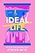 Ideal Life by Evelyn Skye