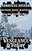 Vengeance & Velvet: A Cozy-...