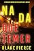 Nada que temer (Un thriller de suspense del FBI de Juliette Hart - Libro uno) (Spanish Edition)