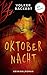 Oktobernacht: Kriminalroman...