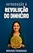 Introdução à revolução do d...