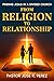 From Religion to Relationsh...