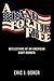 A Land for the Free: Reflections of an American Baby Boomer