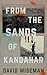 From the Sands of Kandahar ...