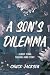A Son's Dilemma: A West Tex...
