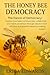 THE HONEY BEE DEMOCRACY by Erica Edwards