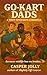 Go-Kart Dads (Revised & Exp...