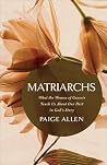Matriarchs: What ...