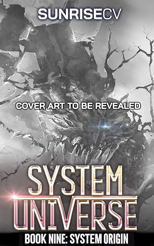 System Origin: A LitRPG Adventure (System Universe Book 9)