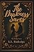 The Darkness Saves by K.L. Rutledge