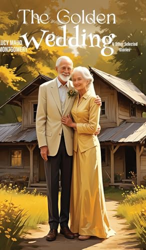 A Golden Wedding & Other Selected Stories (Hardcover)