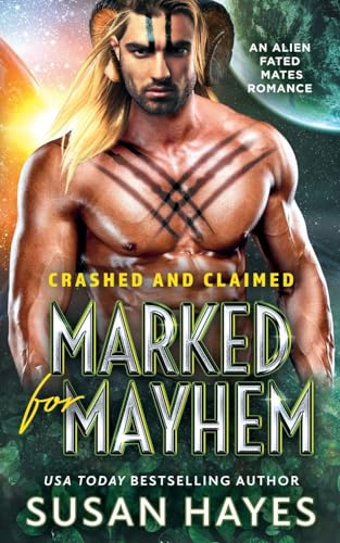 Marked for Mayhem (Crashed and Claimed)