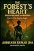 The Forest’s Heart: Part I ...