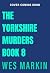 The Farmhouse Killings by Wes Markin