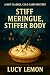 The Meringue Stiff