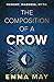 The Composition of a Crow
