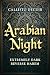 Arabian Night: Extremely Da...