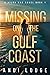 Missing on the Gulf Coast (Hilda Mae Mysteries on the Gulf Coast #1)