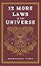 12 More Laws of the Universe (12 Laws)