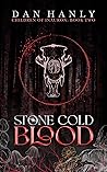 Stone Cold Blood (Children of Inauron Book 2) Stone Cold Blood (Children of Inauron Book 2)