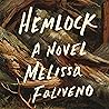 Hemlock: A Novel