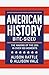 American History Bite-Sized: The Making of the USA in over 150 Moments