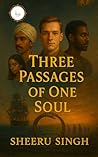Three passages of One Soul