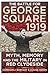 The Battle for George Square 1919: Myth, Memory and the Military in Red Clydeside