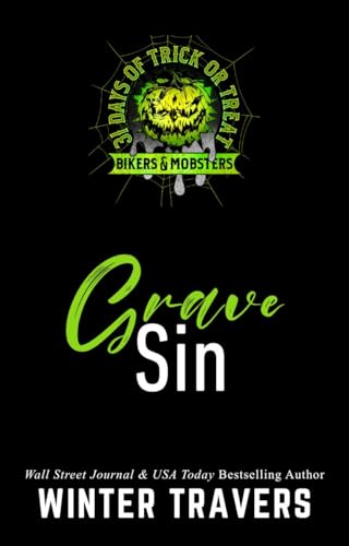 Grave Sin: Mafia Romance (31 Days of Trick or Treat 2026: Biker & Mobster)