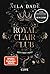 Royal Clair Club 1: Her Fir...