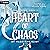 Heart of Chaos by Madeleine Eliot