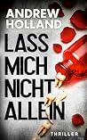 Lass mich nicht a...