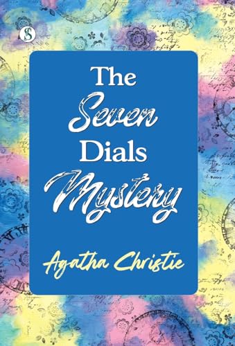 The Seven Dials Mystery