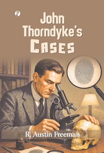 John Thorndyke's Cases
