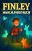 finley magical forest quest