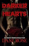 Darker Hearts: An Erotic Horror Collection