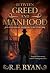Between Greed and Manhood :...