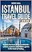 Istanbul Travel Guide 2026 by Rosie Hall