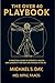 The Over 40 Playbook by Michael S. Day