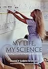 My Life, My Scien...