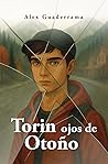 Torin Ojos de Otoño (Spanish Edition)