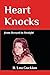 Heart Knocks by B. Lou Guckian